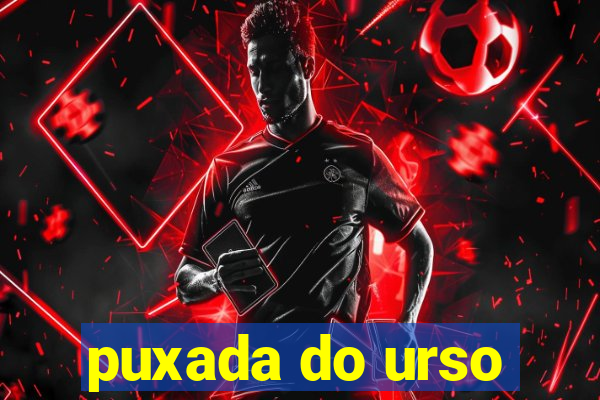 puxada do urso